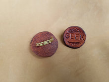 Load image into Gallery viewer, Nerd Pin - Geek Pin - Leather Word Pin - Identification Pin - Geek Nerd Gifts - Medieval Renaissance Faire Leather Badge